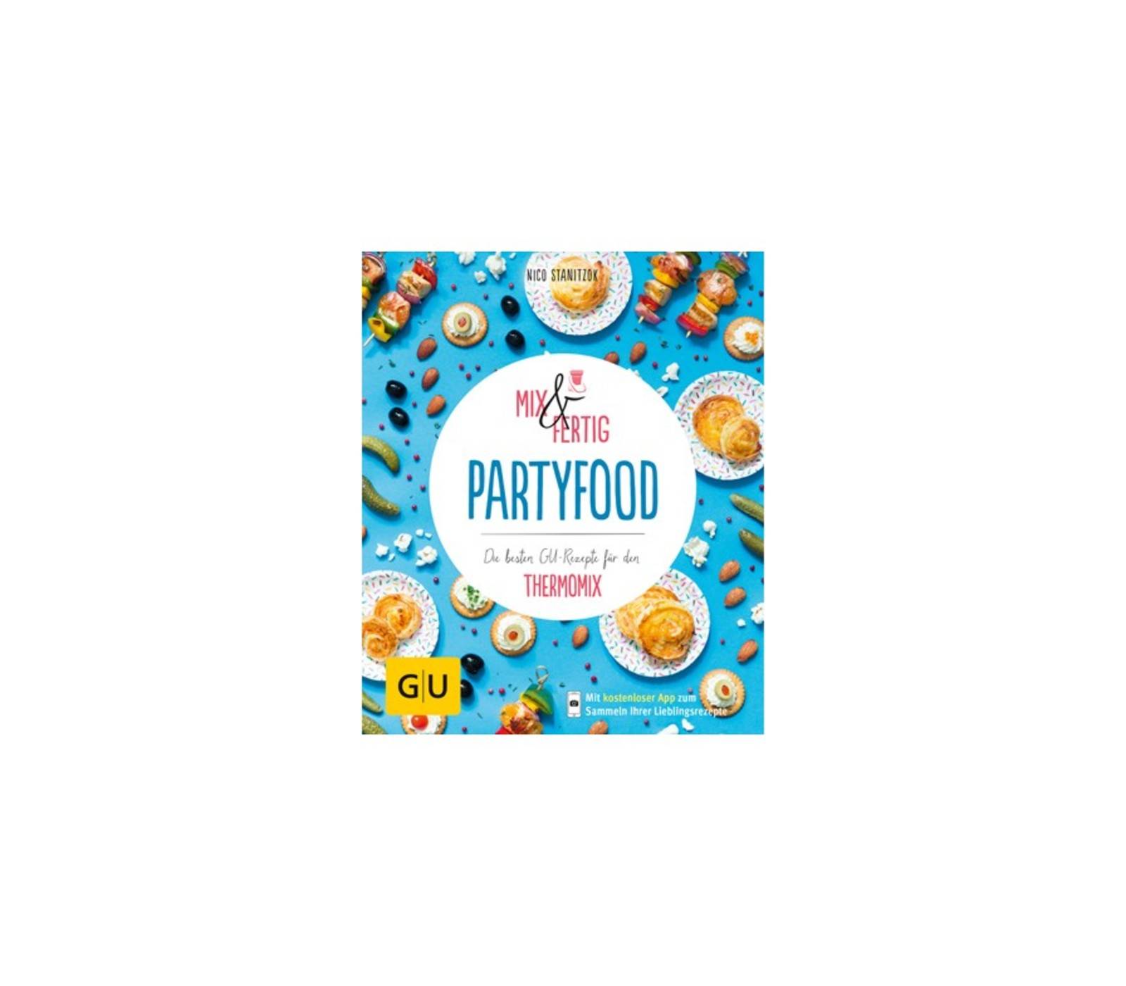 Mix und Fertig – Partyfood