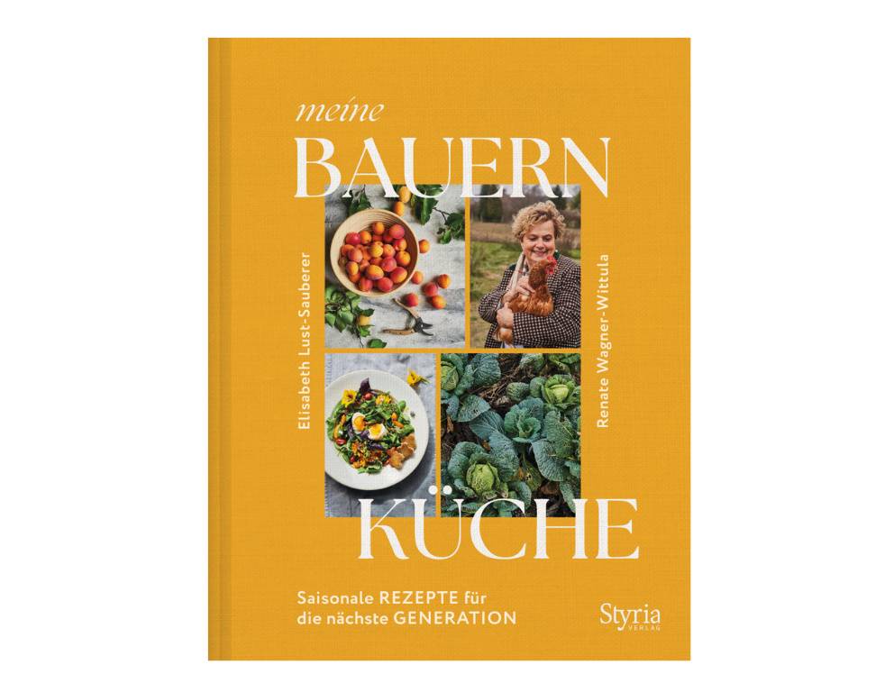 Meine Bauernküche - von Elisabeth Lust-Sauberer 