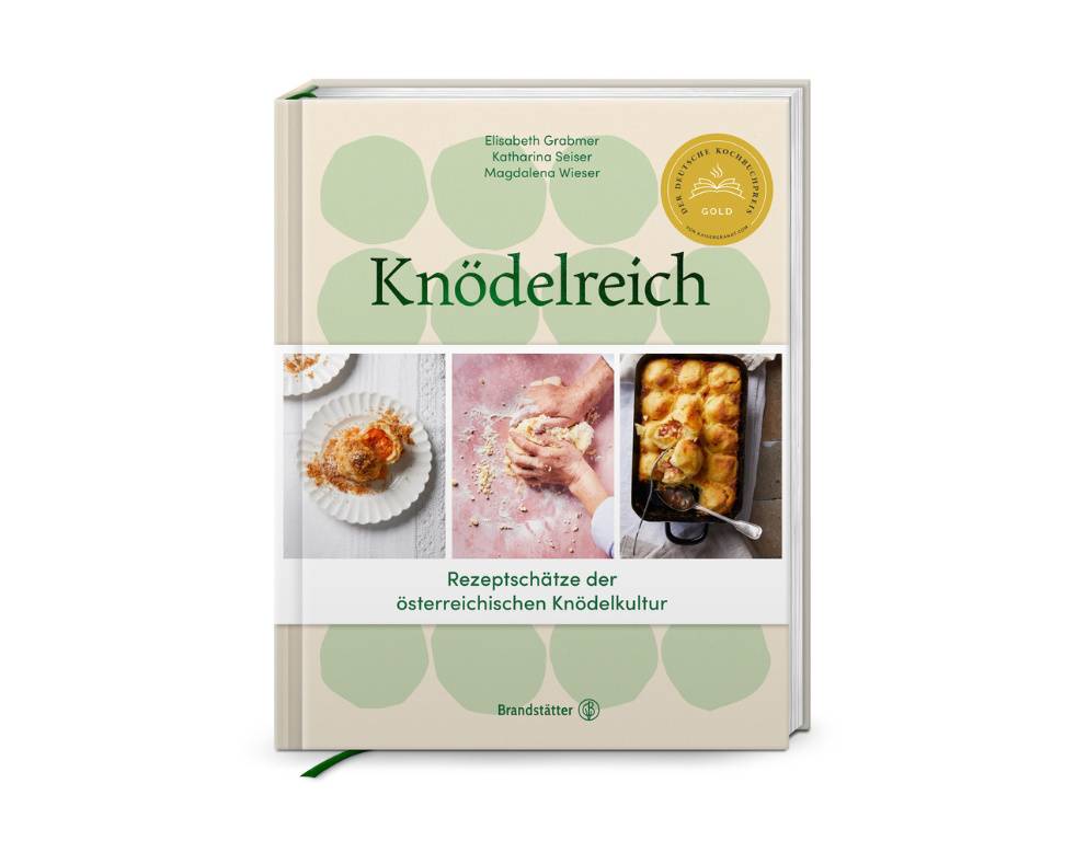 Knödelreich - von Elisabeth Grabmer | Katharina Seiser | Magdalena Wieser
