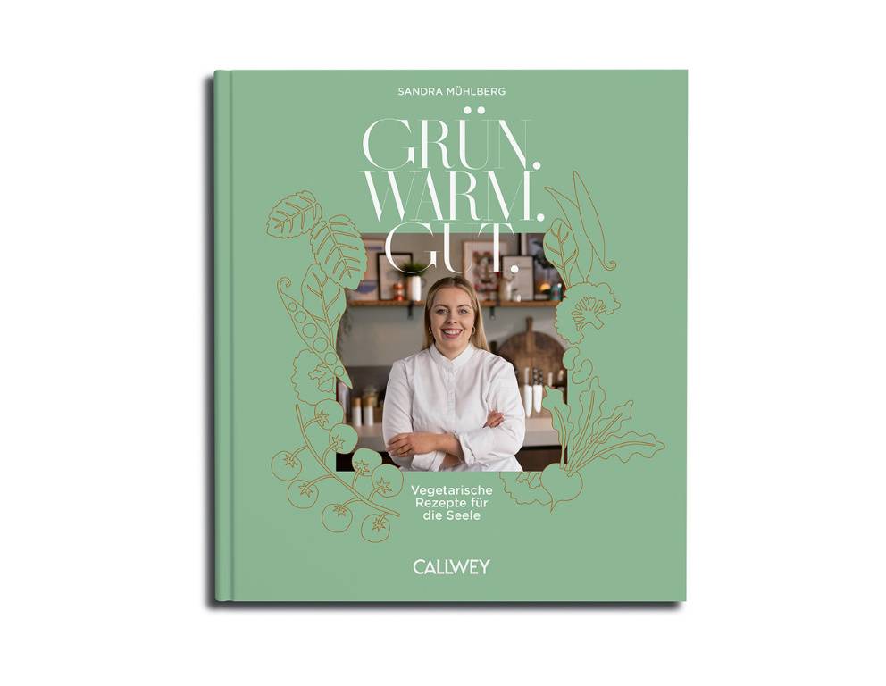 Grün. Warm. Gut. - von Sandra Mühlberg